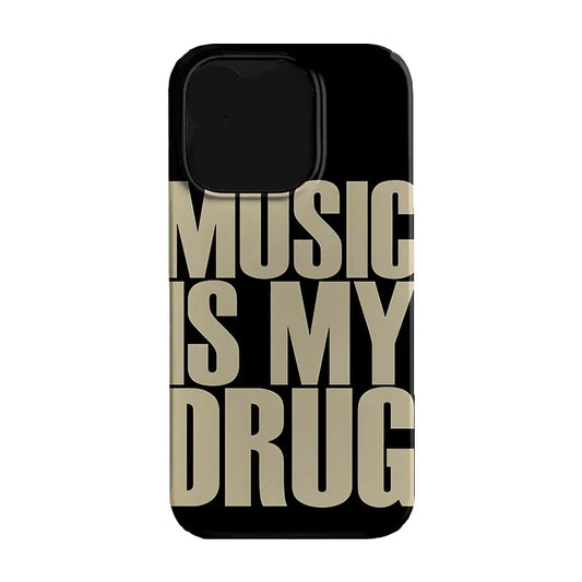 Black MUSIC IS MY DRUG Luck Phone Case