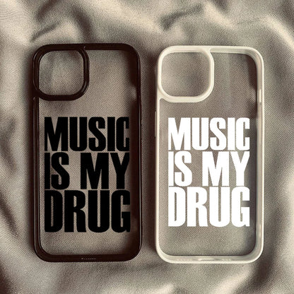 Music is My Drug Phone Case New
