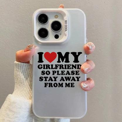 Hot I Love My Boyfriend Girlfriend Couple Phone Case