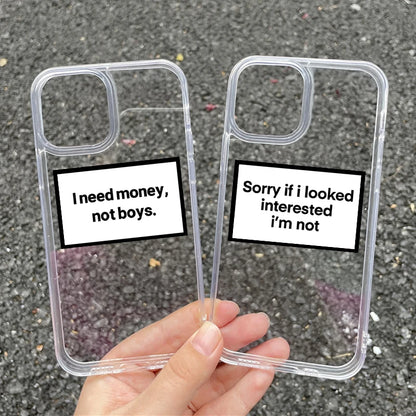 Sorry If I Looked Interested Phone Case