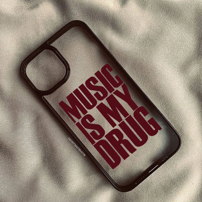 Music is My Drug Phone Case