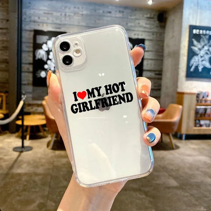 Cute Funny I Love My Girlfriend Phone Case